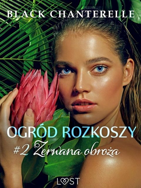 Ogród rozkoszy 2: Zerwana obroża - opowiadanie erotyczne(Kobo/電子書)