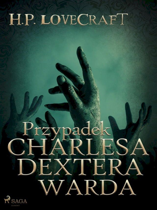  Przypadek Charlesa Dextera Warda(Kobo/電子書)