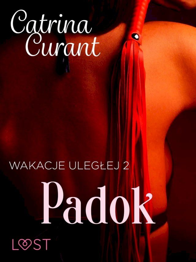  Wakacje uległej 2: Padok – seria erotyczna BDSM(Kobo/電子書)