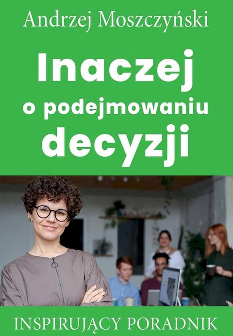 Inaczej o podejmowaniu decyzji(Kobo/電子書)