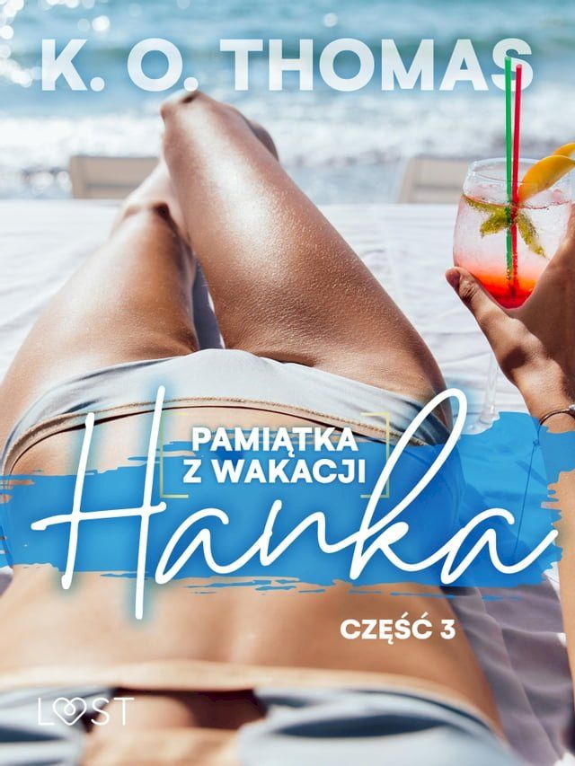  Pamiątka z wakacji 3: Hanka – seria erotyczna(Kobo/電子書)