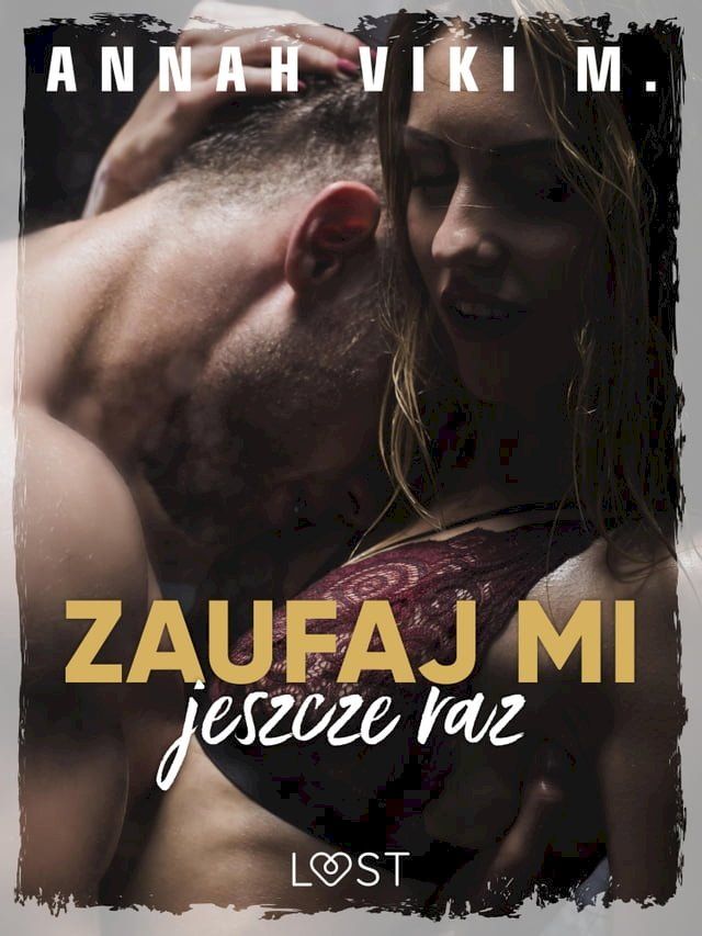  Zaufaj mi jeszcze raz – Dark Erotica(Kobo/電子書)