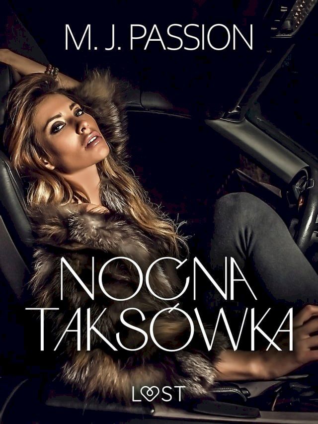  Nocna taks&oacute;wka – opowiadanie erotyczne(Kobo/電子書)