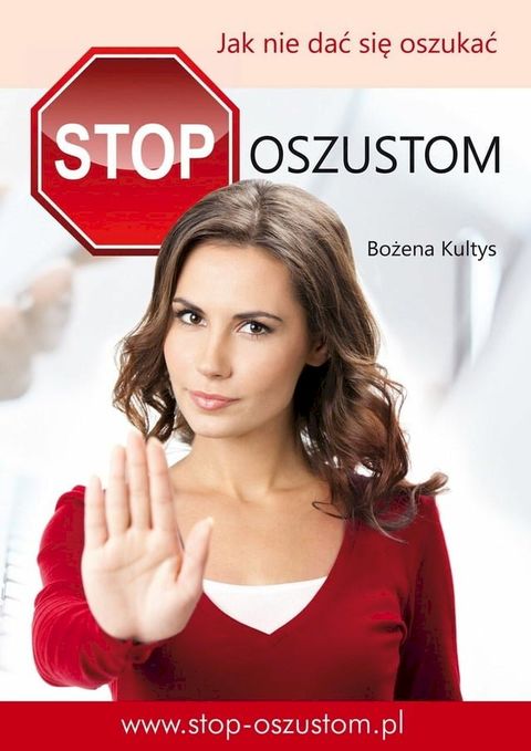 Stop oszustom Jak nie dać się oszukać(Kobo/電子書)