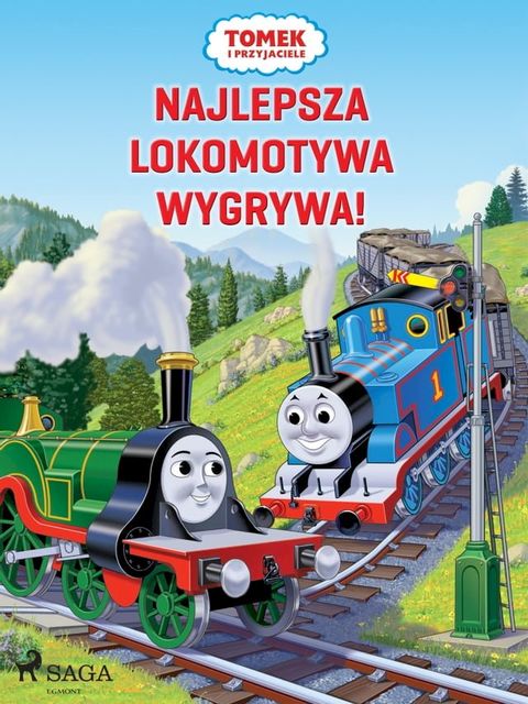 Tomek i przyjaciele - Najlepsza lokomotywa wygrywa!(Kobo/電子書)