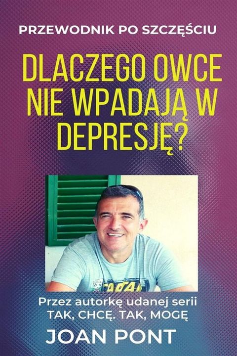 Dlaczego owce nie wpadają w depresję? Przewodnik po szczęściu(Kobo/電子書)