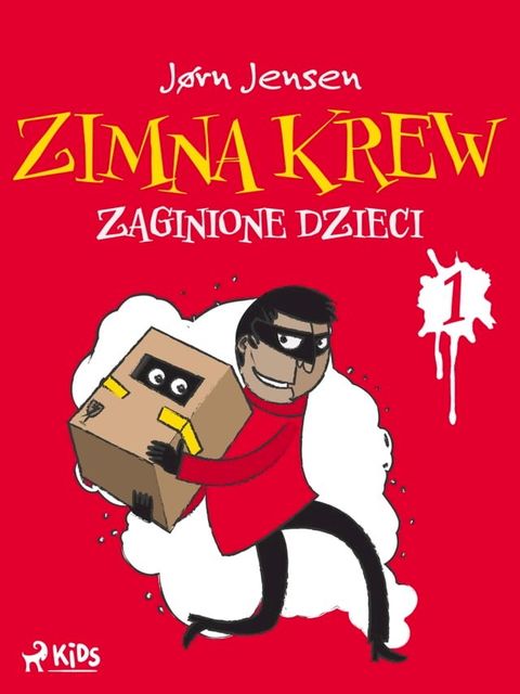 Zimna krew 1: Zaginione dzieci(Kobo/電子書)