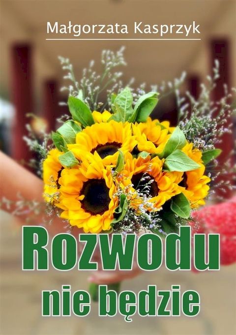 Rozwodu nie będzie(Kobo/電子書)