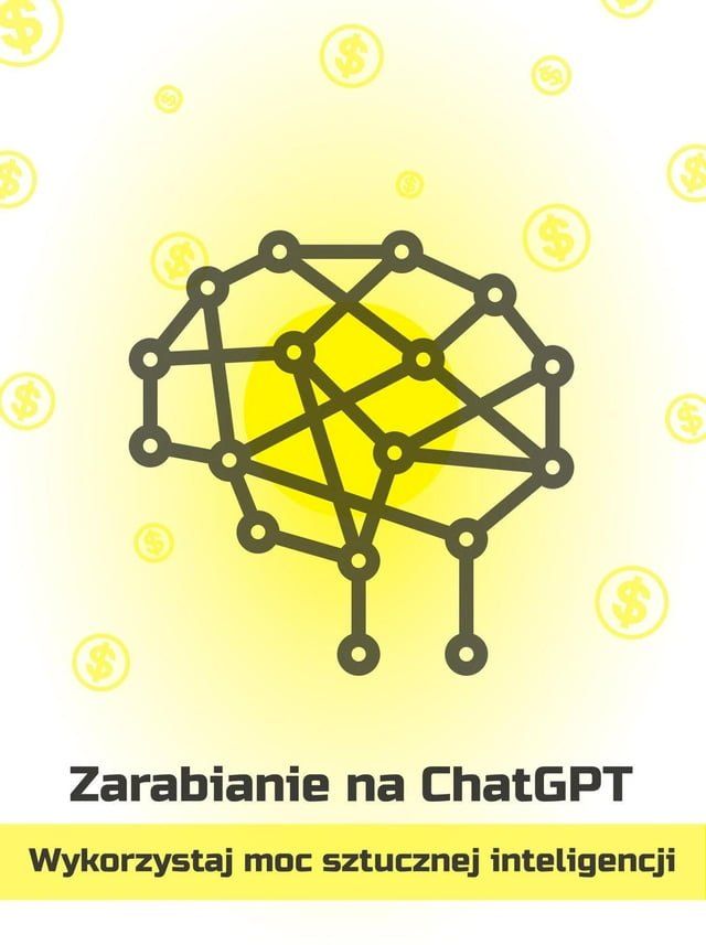  Zarabianie na ChatGPT — wykorzystaj moc sztucznej inteligencji(Kobo/電子書)