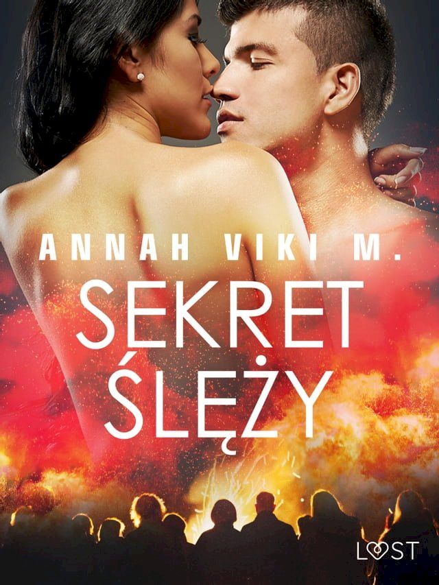  Sekret Ślęży – opowiadanie erotyczne(Kobo/電子書)