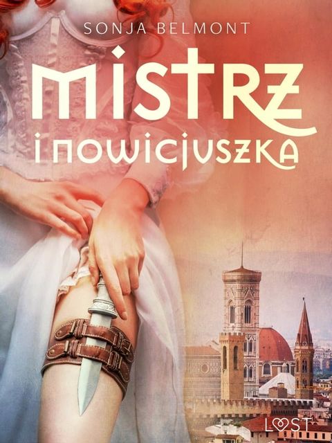 Mistrz i nowicjuszka – opowiadanie erotyczne(Kobo/電子書)