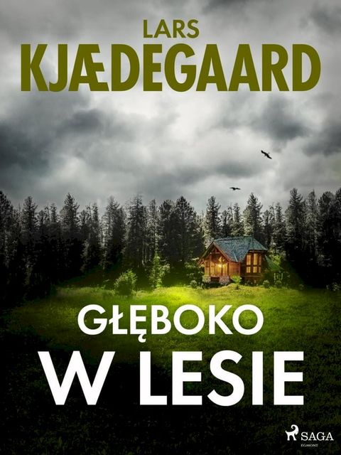 Głęboko w lesie(Kobo/電子書)