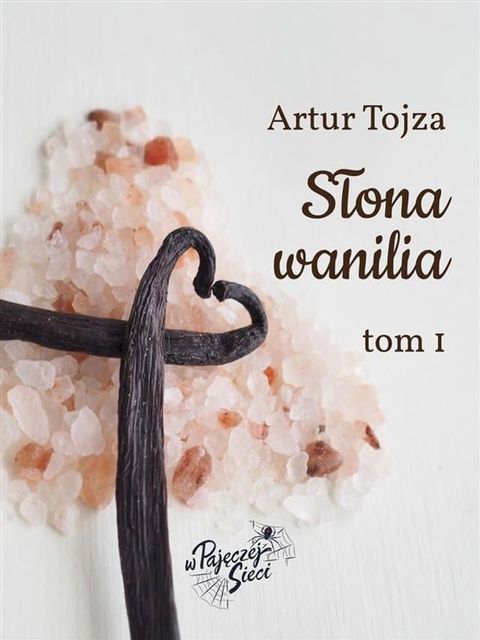 Słona wanilia Tom I(Kobo/電子書)