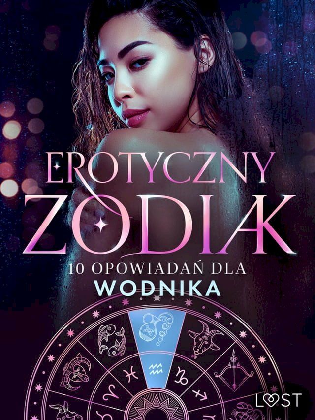  Erotyczny zodiak: 10 opowiadań dla Wodnika(Kobo/電子書)