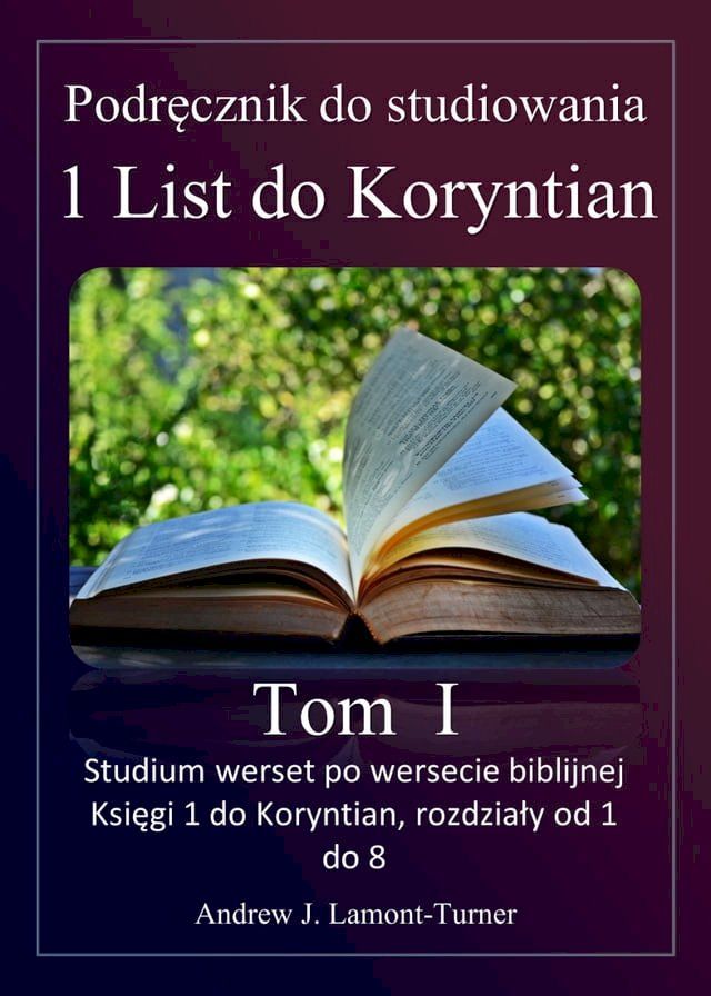  Podręcznik do studiowania: 1 List do Koryntian, tom I(Kobo/電子書)