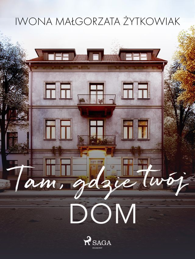  Tam, gdzie tw&oacute;j dom(Kobo/電子書)