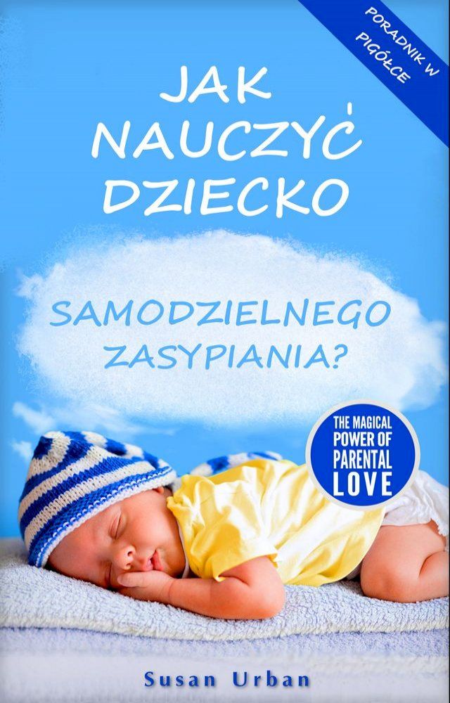  Jak Nauczyć Dziecko Samodzielnego Zasypiania(Kobo/電子書)