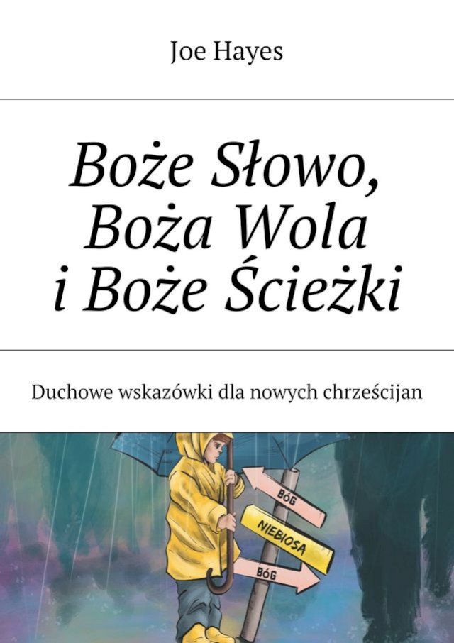  Boże Słowo, Boża Wola i&nbsp;Boże Ścieżki(Kobo/電子書)