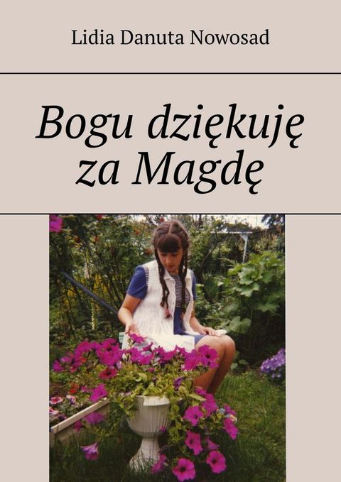 Bogu dziękuję za&nbsp;Magdę(Kobo/電子書)