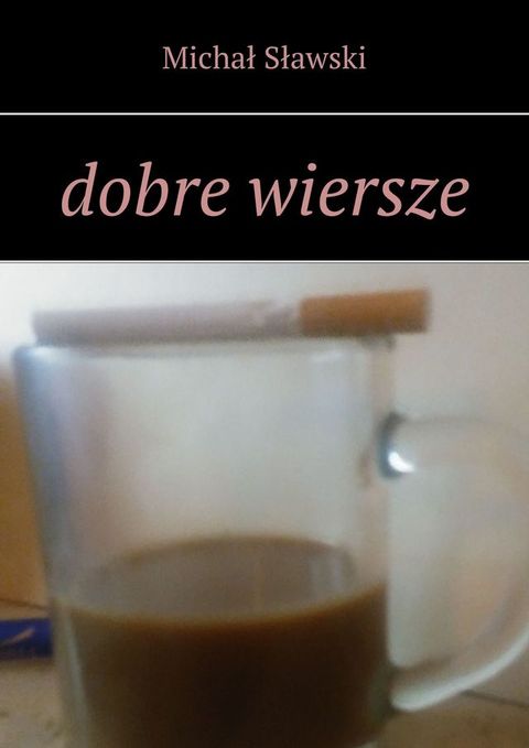 dobre wiersze(Kobo/電子書)