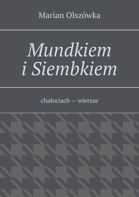 Mundkiem i&nbsp;Siembkiem(Kobo/電子書)