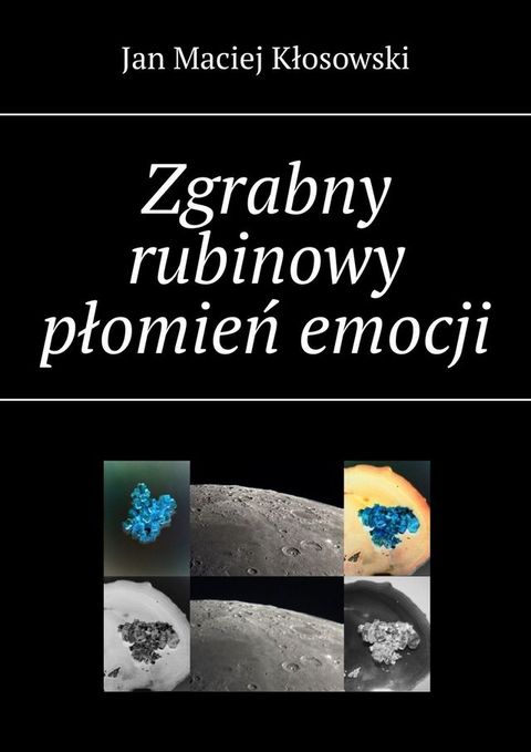 Zgrabny rubinowy płomień emocji(Kobo/電子書)