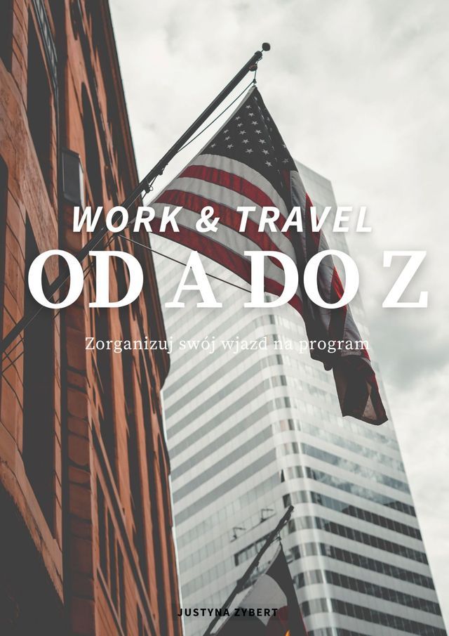  Work & Travel od A do Z(Kobo/電子書)