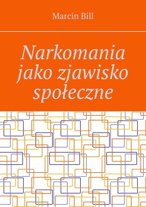 Narkomania jako zjawisko społeczne(Kobo/電子書)