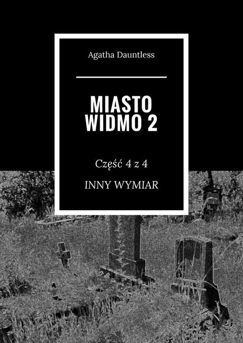 Miasto Widmo&nbsp;2(Kobo/電子書)