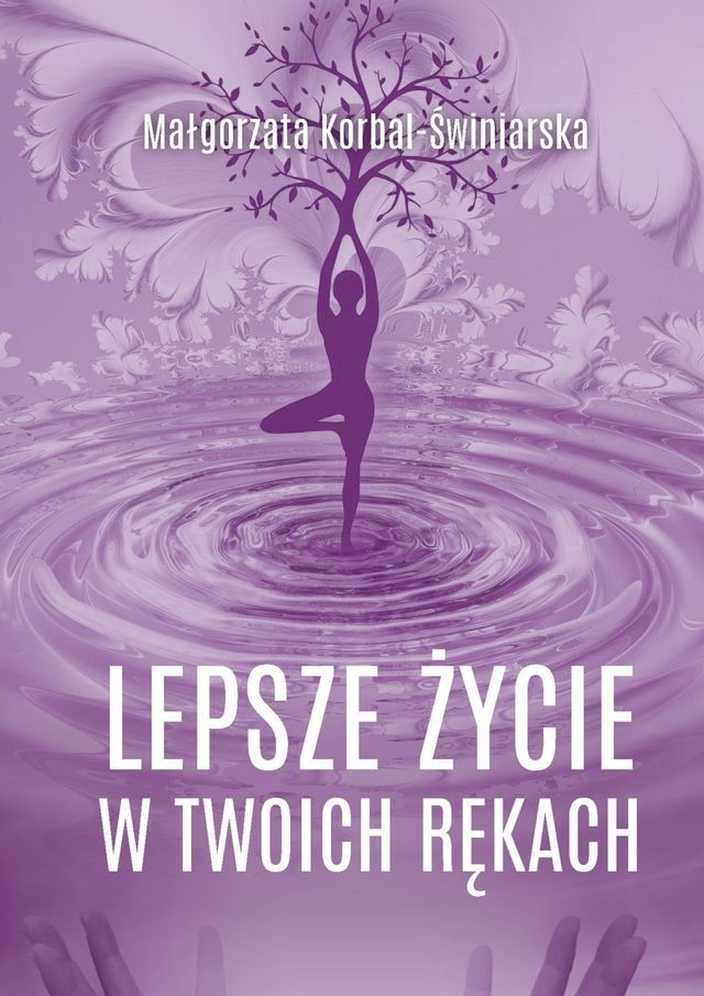  Lepsze życie w&nbsp;Twoich rękach(Kobo/電子書)