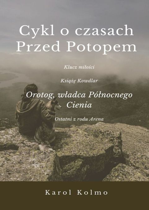 Orotog, władca P&oacute;łnocnego Cienia(Kobo/電子書)