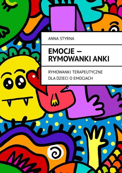 Emocje — rymowanki Anki(Kobo/電子書)