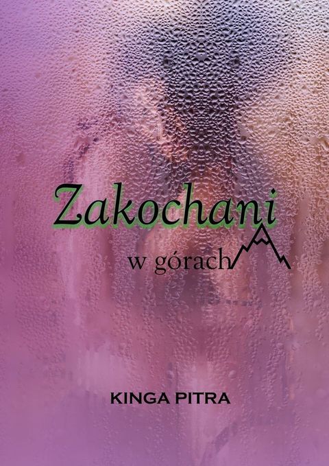 Zakochani w&nbsp;g&oacute;rach(Kobo/電子書)