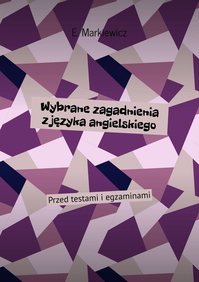  Wybrane zagadnienia z języka angielskiego(Kobo/電子書)