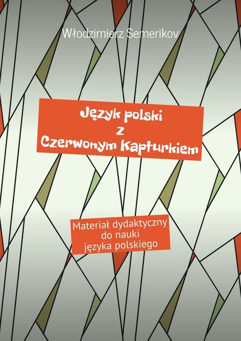 Język polski z Czerwonym Kapturkiem(Kobo/電子書)