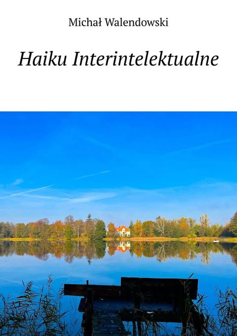 Haiku Interintelektualne(Kobo/電子書)