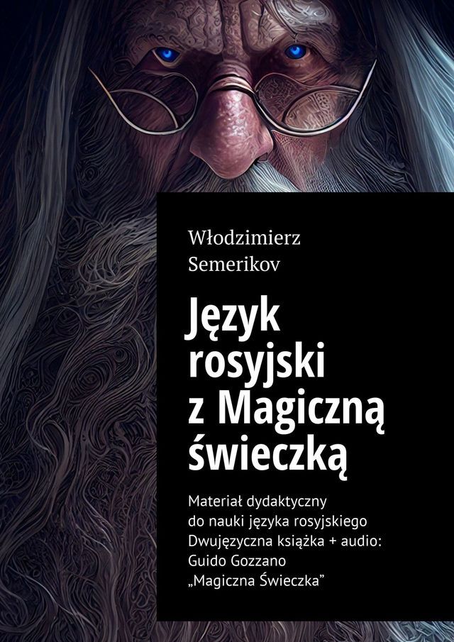  Język rosyjski z Magiczną świeczką(Kobo/電子書)