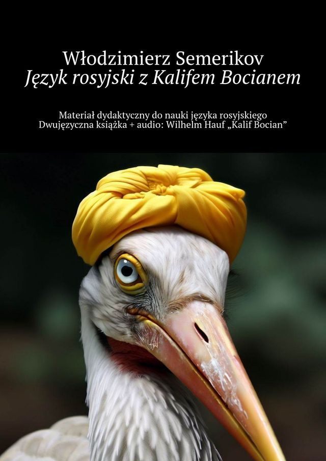  Język rosyjski z Kalifem Bocianem(Kobo/電子書)