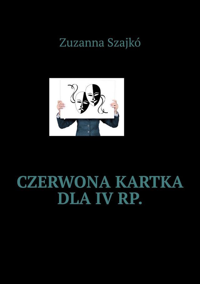  Czerwona kartka dla&nbsp;IV&nbsp;RP.(Kobo/電子書)