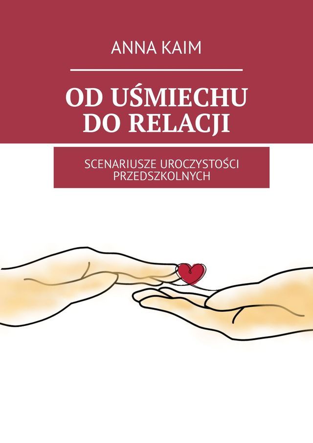  OD&nbsp;UŚMIECHU DO&nbsp;RELACJI(Kobo/電子書)