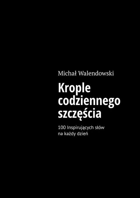 Krople codziennego szczęścia(Kobo/電子書)