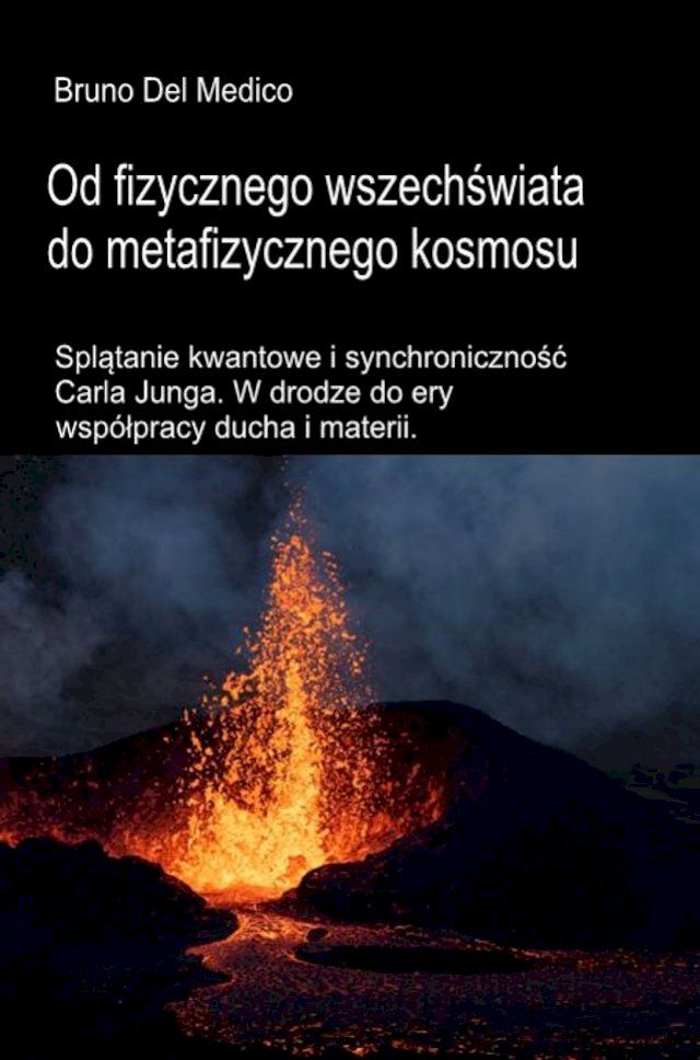  Od fizycznego wszechświata do metafizycznego kosmosu(Kobo/電子書)