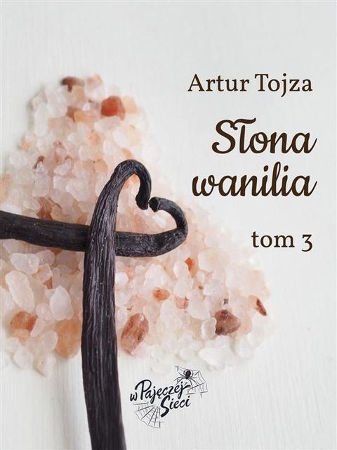 Słona wanilia tom III(Kobo/電子書)