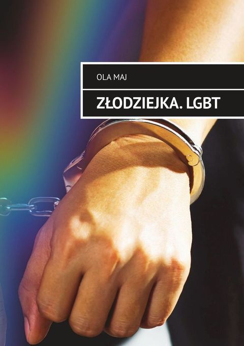 Złodziejka. LGBT