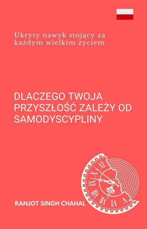 Dlaczego twoja przyszłość zależy od samodyscypliny