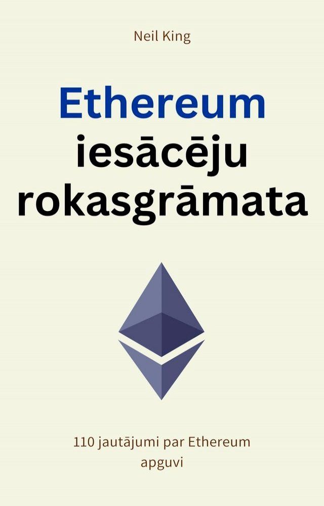  Ethereum iesācēju rokasgrāmata(Kobo/電子書)