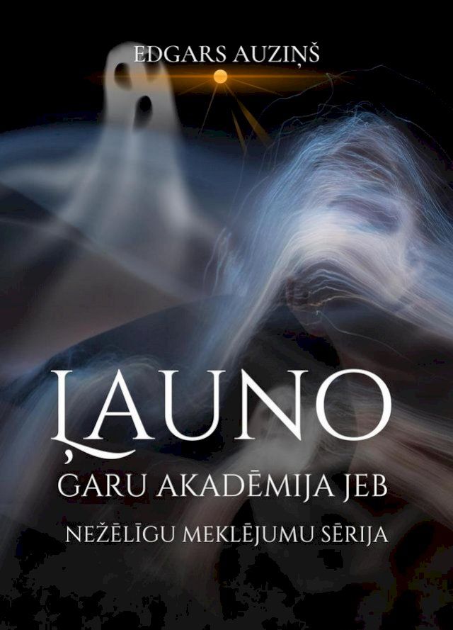  Ļauno garu akadēmija jeb nežēlīgu meklējumu sērija(Kobo/電子書)