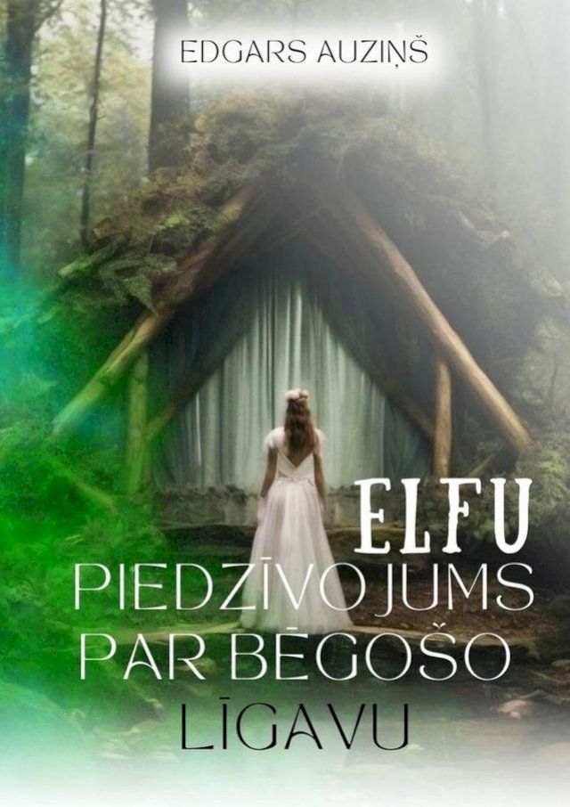  Elfu piedzīvojums par bēgo&scaron;o līgavu(Kobo/電子書)