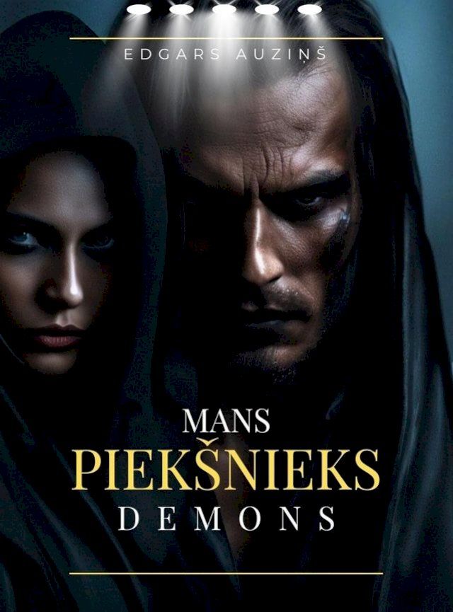  Mans piek&scaron;nieks demons(Kobo/電子書)