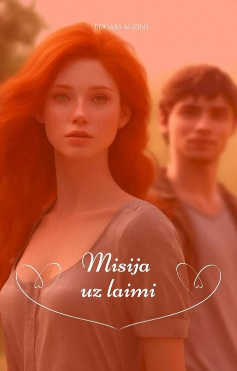 Misija uz laimi